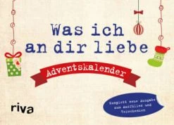 Riva Was Ich An Dir Liebe - Adventskalender. Hardcover-Ausgabe In Bunt